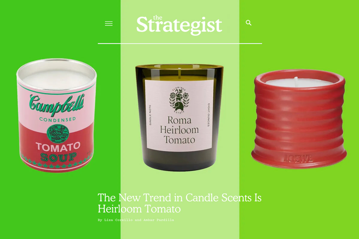 Sights: The Strategist ode to Flamingo Estate's Roma Heirloom Tomato Candle